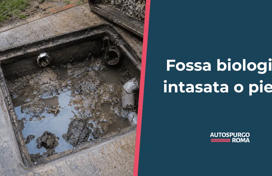 fossa biologica intasata o piena