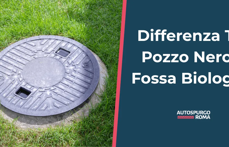 pozzo nero o fossa biologica